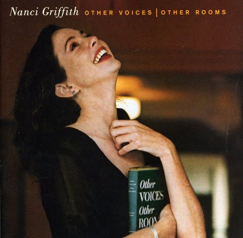 Nanci Griffith/Other Voices, Other Rooms のCDジャケット