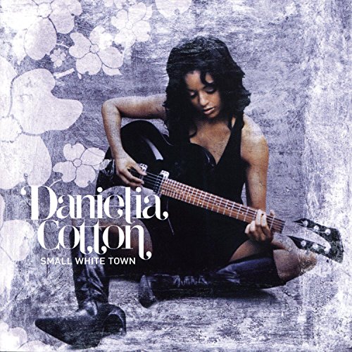 Danielia Cotton/Small White Town のCDジャケット