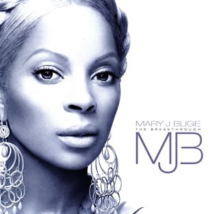 Mary J. Blige/The Breakthrough のCDジャケット
