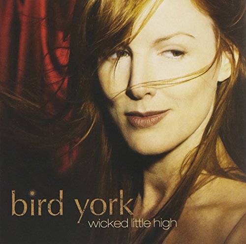 Bird York/Wicked Little High のCDジャケット