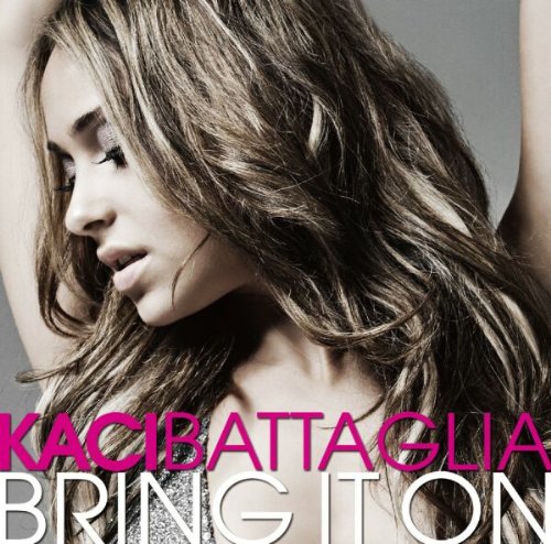 Kaci Battaglia/BRING IT ON のCDジャケット