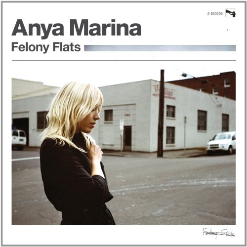 Anya Marina/Felony Flats のCDジャケット