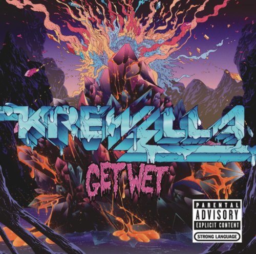 Krewella/GET WET のCDジャケット