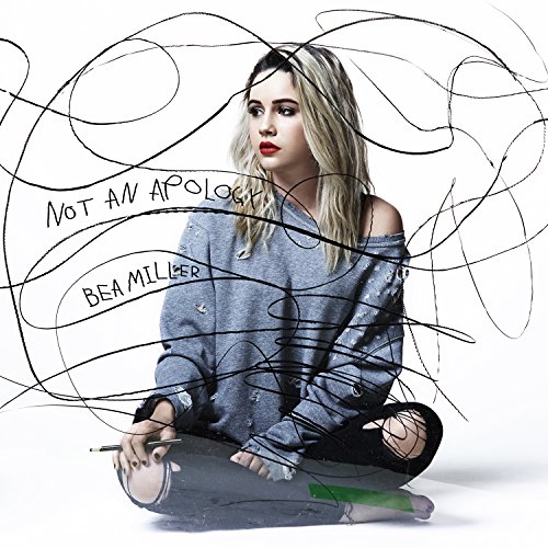 Bea Miller/Not An Apology のCDジャケット